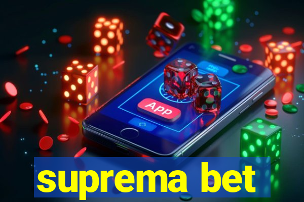 suprema bet